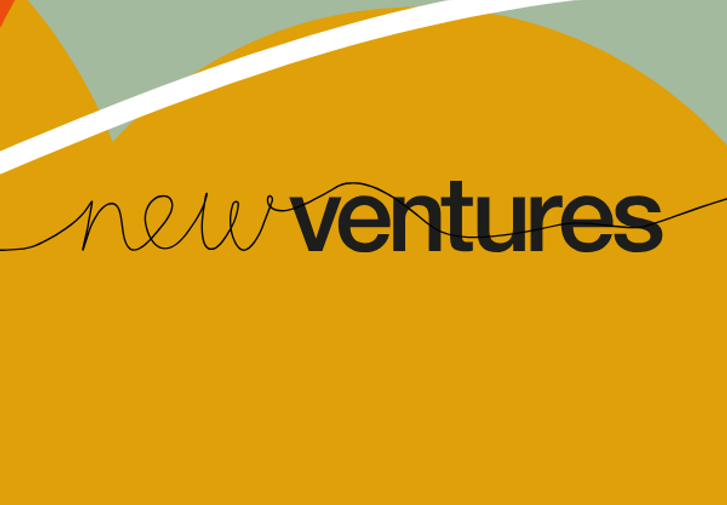 Graphic patterns in orange, green and white with New Ventures in a handwritten font