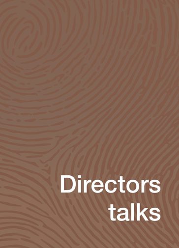 A brown background with a finger print-like pattern, white text reads Directors Talks.