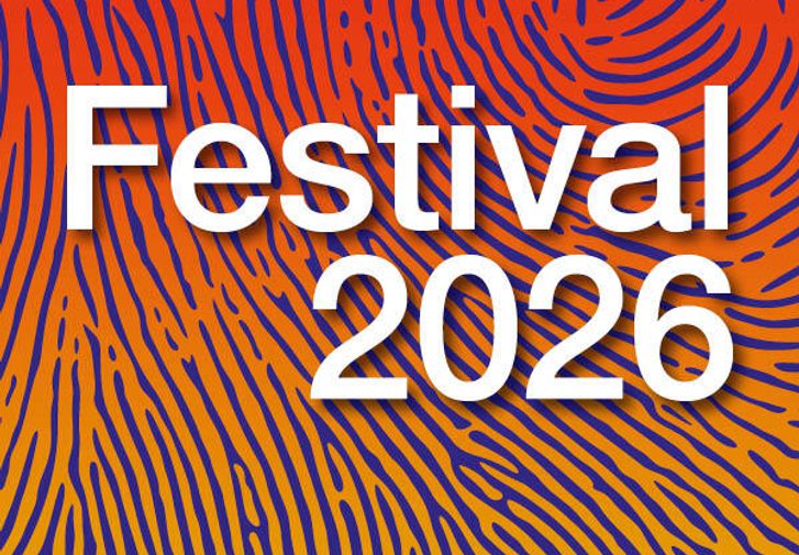 A graphic with white text that reads: 'Festival 2026'. The background has a deep orange to warm yellow gradient, with a large-scale purple thumb-print pattern over the top.