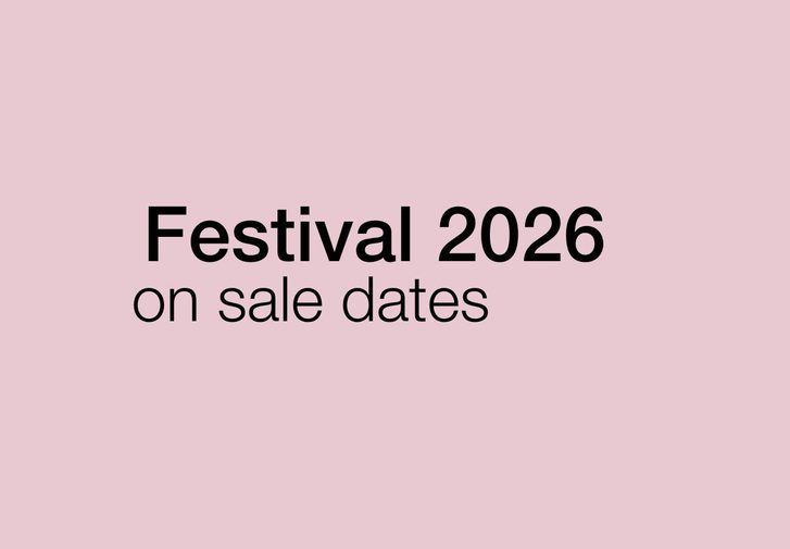 A pink background, black text reads Festival 2026 on sale dates