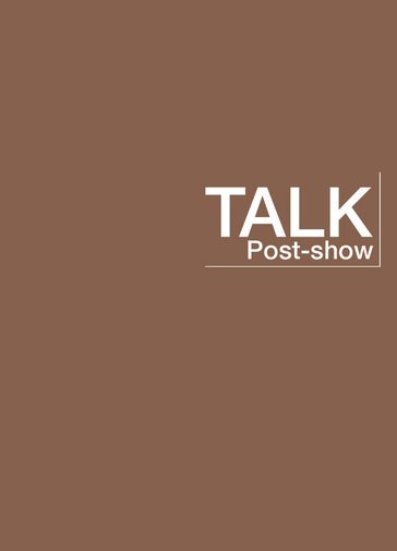 Brown block with post-show talk logo in white type