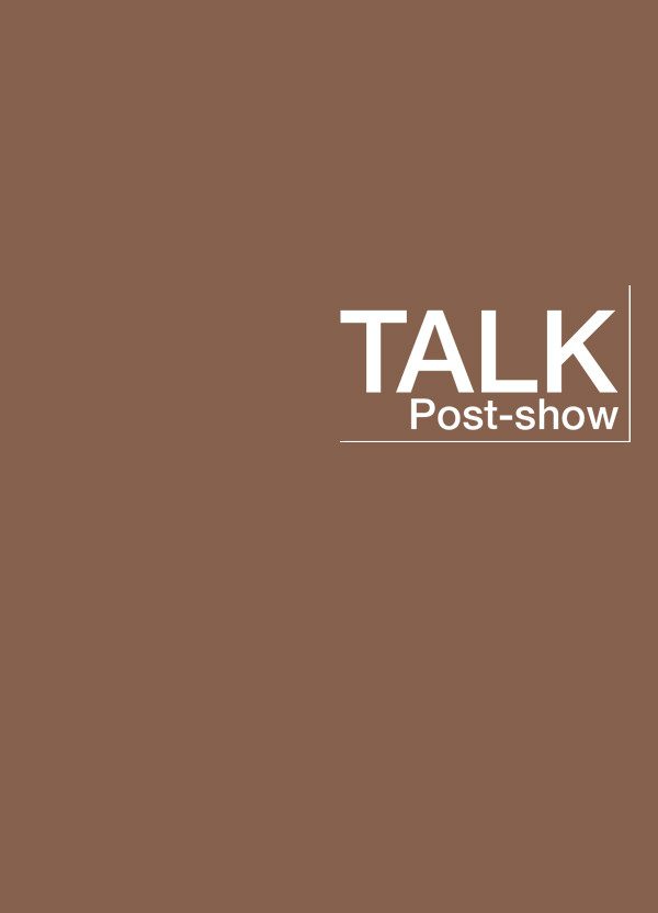 Brown block with post-show talk logo in white type