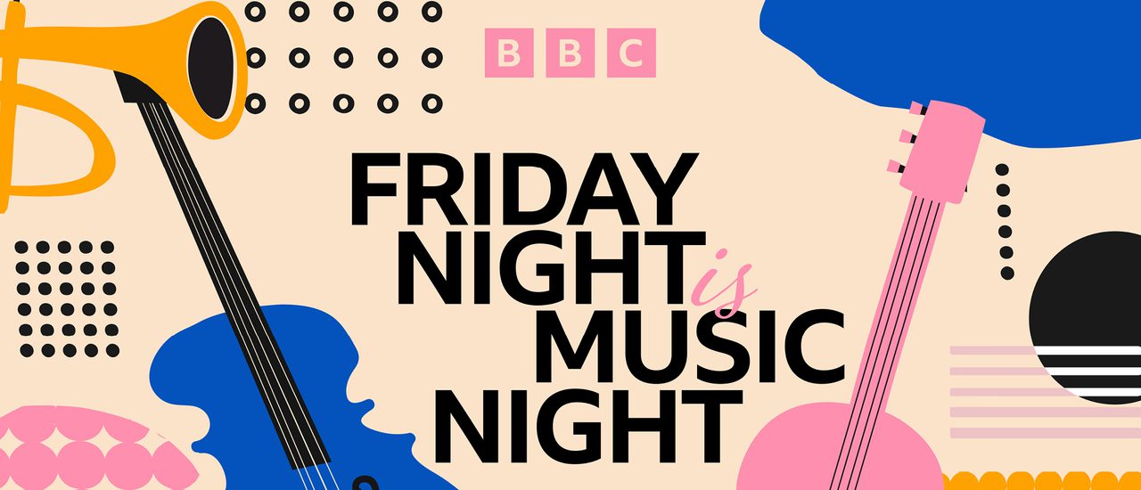 A blue, pink and beige graphic reads 'BBC Friday Night is Music Night'. Illustrations in the corners show string instruments.
