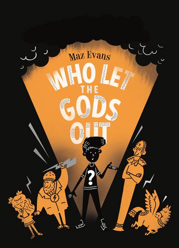A cartoon illustration of a young boy surrounded by Ancient Gods. There is a young woman with leaves in her hair, an older man with a thick beard holding a lightening bolt, a tall, stern man and a flying horse. The whole graphic is orange and black; the boy stands in an orange spotlight against a black background with black clouds around the top.