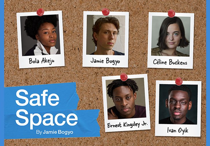 The headshots of the cast of Safe Space appear as polaroids pinned to a corkboard, as if in a student's dorm. There is a blue banner and blue tape with the words Safe Space written in.