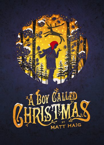 A circular cut-out silhouette, like an old-fashioned fairy story image, shows a boy wearing a red cap, a scarf, coat and boots, holding up his hand on which is perched a mouse. He stands surrounded by snow-laden pine trees, and a reindeer is leaping above his head. The title 'A Boy Called Christmas' is written in old-fashioned gold capital letters beneath.